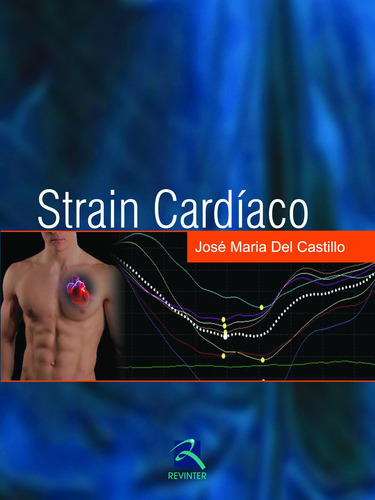 Strain Cardíaco, de Castillo, José Maria Del.. Editora Thieme Revinter Publicações Ltda, capa dura em português, 2015