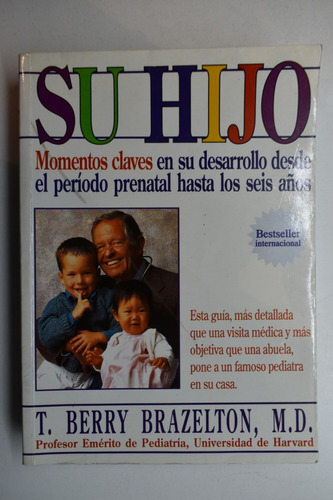 Su Hijo: Momentos  T. Berry Brazelton                   C213