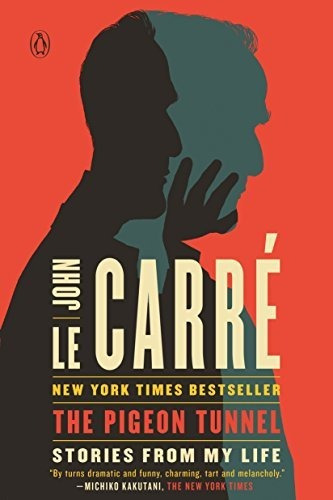 The Pigeon Tunnel Stories From My Life, De Le Carré, John. Editorial Penguin Books, Tapa Blanda En Inglés, 2017