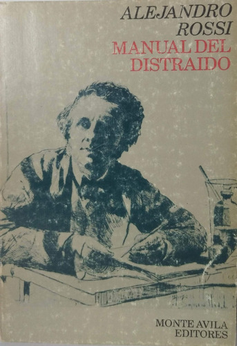 Manual Del Distraido Alejandro Roosi