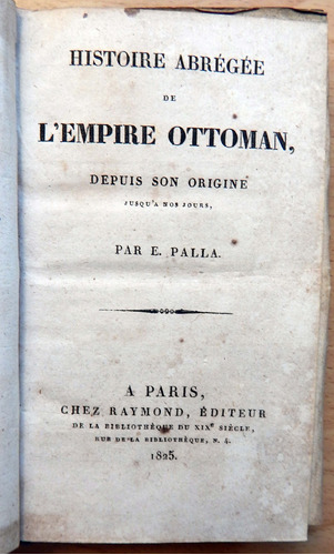 Historia Abreviada Del Imperio Otomano Desde Su Origen -1825