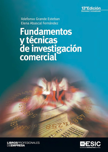 Fundamentos Y Técnicas De Investigación Comercial (13ª Ed.) 