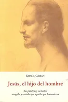 Comprar Libro Jesús El Hijo Del Hombre Sus Palabras Y Sus Hechos Rec