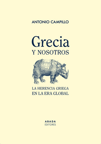 Grecia Y Nosotros (nuevo) - Antonio Campillo