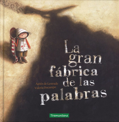 Gran Fabrica De Las Palabras,la - Agnès De Lestrade Y Va...