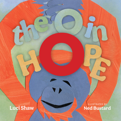 Libro The O In Hope: A Poem Of Wonder - Shaw, Luci