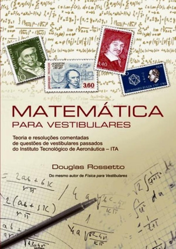 Matematica Para Vestibulares: Matematica Para Vestibulares, De Rossetto, Douglas. Editora Scortecci, Capa Mole, Edição 1 Em Português, 2016