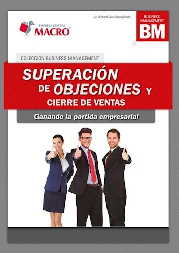 Libro Superacion De Objeciones Y Cierre De Ventas De Richard