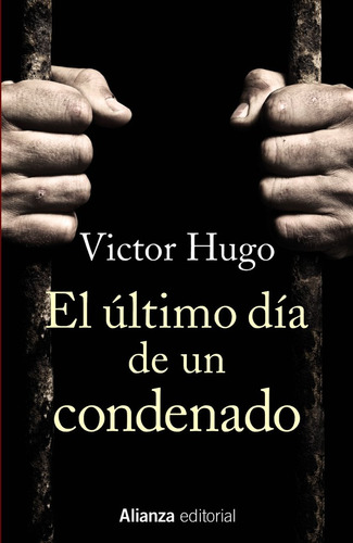 Ultimo Dia De Un Condenado,el - Hugo, Victor