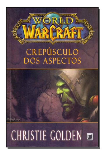 Libro World Of Warcraft Crepusculo Dos Aspectos De Golden Ch