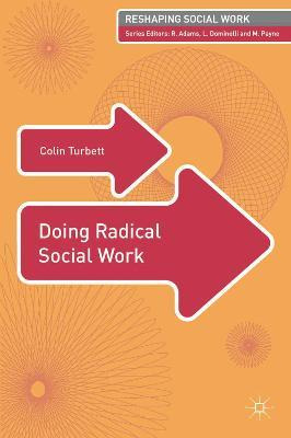 Libro Doing Radical Social Work - Colin Turbett