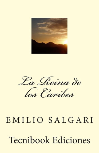 Libro: La Reina De Los Caribes (edición Española)