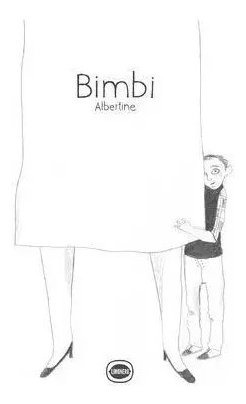 Bimbi - Albertine - Limonero - Lu Reads