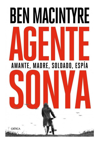 Imagen 1 de 8 de Ben Macintyre - Agente Sonya
