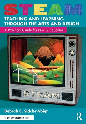 Libro Steam Teaching And Learning Through The Arts And De...