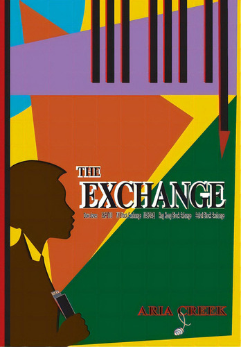 The Exchange, De Creek, Aria. Editorial Rittenhouse Book Distributors, Tapa Dura En Inglés
