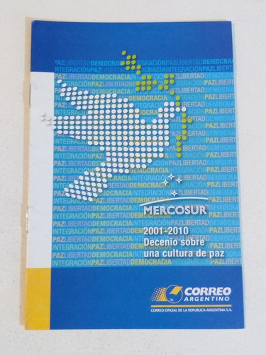 Volante Filatélico 1170.  Mercosur.  2001-2010 Decenio Sobre