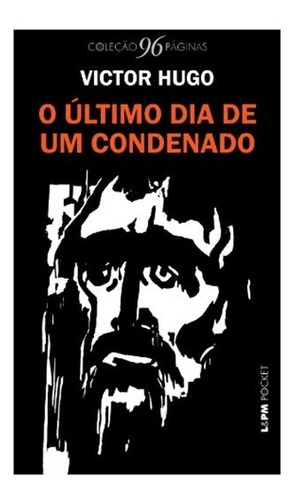 Ultimo Dia De Um Condenado, O - 1254 - Lpm Pocket