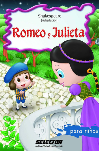 Libro: Romeo Y Julieta: Clásicos Para Niños (edición En