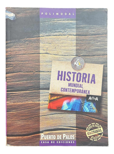 Historia Mundial Contemporánea. Activa Poli. Puerto De Palos