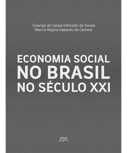 Livro Economia Social No Brasil No Século Xxi
