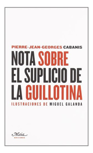 Libro Nota Sobre El Suplicio De La Guillotina De Cabanis P J