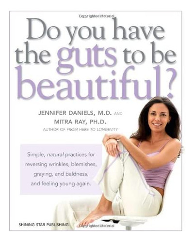 Libro: Do You Have The Guts To Be Beautiful: Simple, Natural