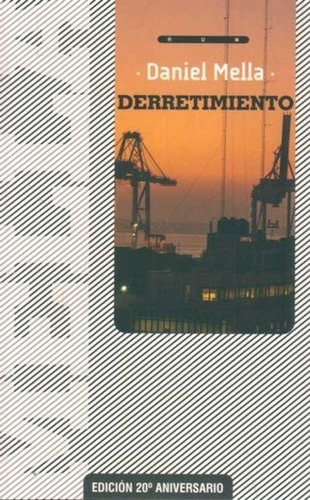 Derretimiento - Daniel Mella