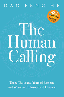 Libro The Human Calling: Three Thousand Years Of Eastern ...