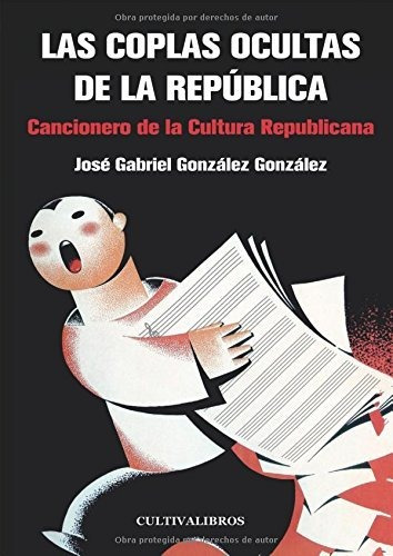 Las Coplas Ocultas De La República (básica)