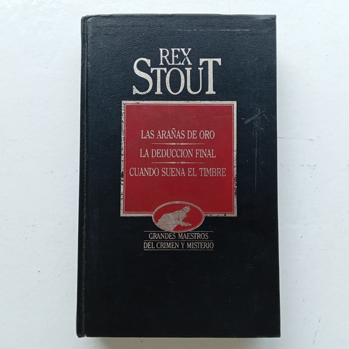 Las Arañas De Oro. Rex Stout. Grandes Maestros Del Crimen Y 