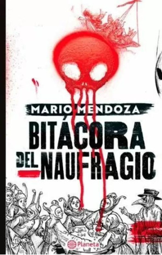 Libro Bitácora Del Naufragio