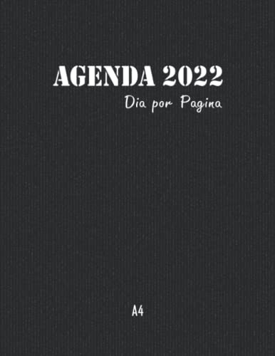 Agenda 2022 Dia Por Pagina A4: Planificador 2022 Grande | 36