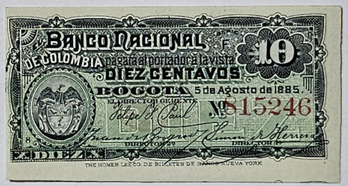 Billete 10 Centavos 05/ago/1885 Banco Nacional Colombia Unc