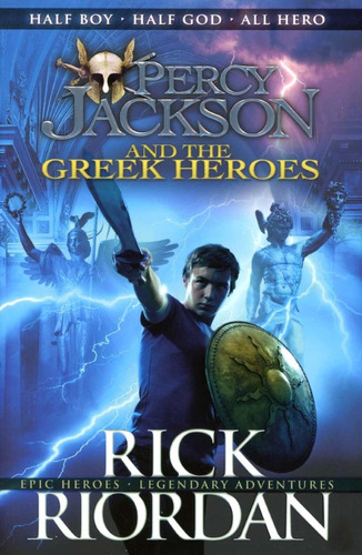 Percy Jackson And The Greek Heroes - Riordan Rick