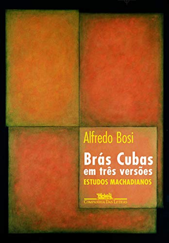 Libro Bras Cubas Em Tres Versoes