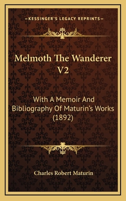 Libro Melmoth The Wanderer V2: With A Memoir And Bibliogr...