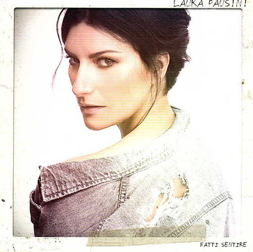 Cd Laura Pausini - Fatti Sentire