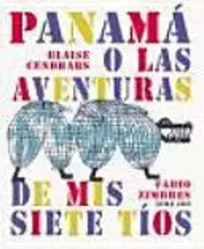 Libro Panamá O Las Aventuras De Mis Siete Tíos