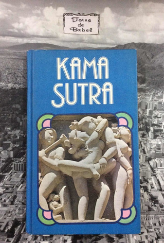 Kama Sutra - Anónimo - Literatura Erótica 