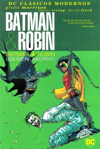 Batman & Robin ¡deben Morir!
