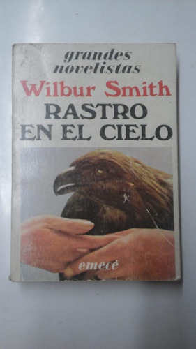 Rastro En El Cielo De  Smith, Wilbur Emece