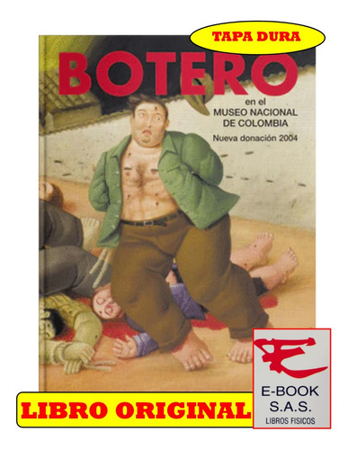 Botero En El Museo Nacional De Colombia