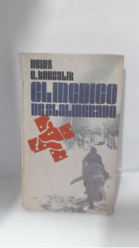 El Médico De Stalingrado