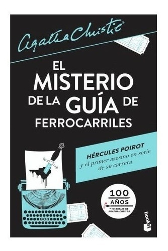 El Misterio De La Guía De Ferrocarriles - Agatha Christie