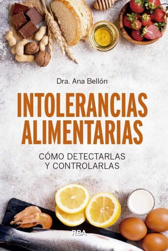 Intolerancias Alimentarias - Ana Belen Bellon Rueda