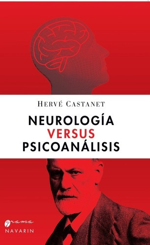 Neurologia Versus Psicoanalisis