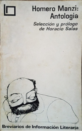 Antología - Homero Manzi (prólogo Horacio Salas) - Brújula