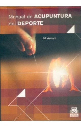 Manual De Acupuntura Del Deporte (color)