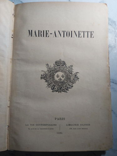Antiguo Libro Marie-antoinette. Ian 145